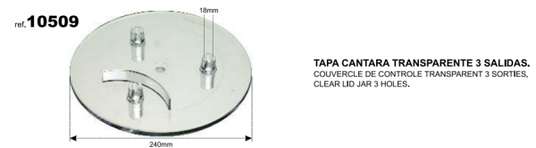 TAPA CANTARA TRANSPARENTE 3 SALIDAS